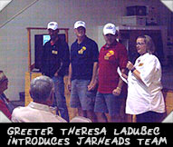  Greeter Theresa Ladubec  introduces Jarheads team