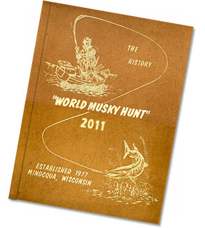 World Musky Hunt 2011 Scrapbook