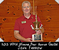 2013 WMH Past Hunter Guide John Farrow