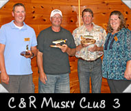 C&R Musky Club 3 -  Eric Herzfeldt, Mike Fromm, Tom Holfacker, Greeter Janelle Lone