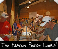 Lining Up For The Famous Shore Lunch!