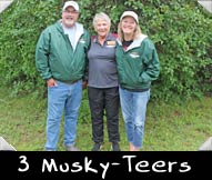 Three Musky-Teers - Tess Rickman, Amy Monday, William Wallace, Greeter Donna Rickman
